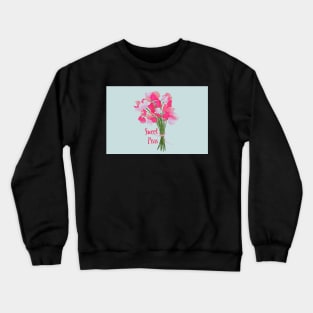 Sweet Peas bouquet Crewneck Sweatshirt